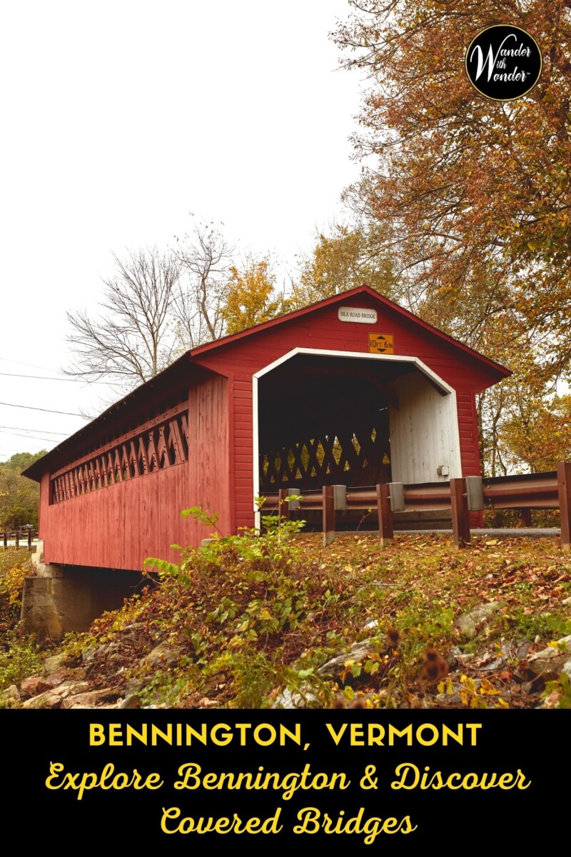 On this amazing road trip, discover covered bridges and more as we feel the history and explore nature around Bennington, Vermont. In bucolic Vermont, history and culture are never far apart. Covered bridges, an intrinsic part of Vermont, bring the past to your present. They let you visualize bygone eras, enjoy the present, and dream about a future filled with promise.
