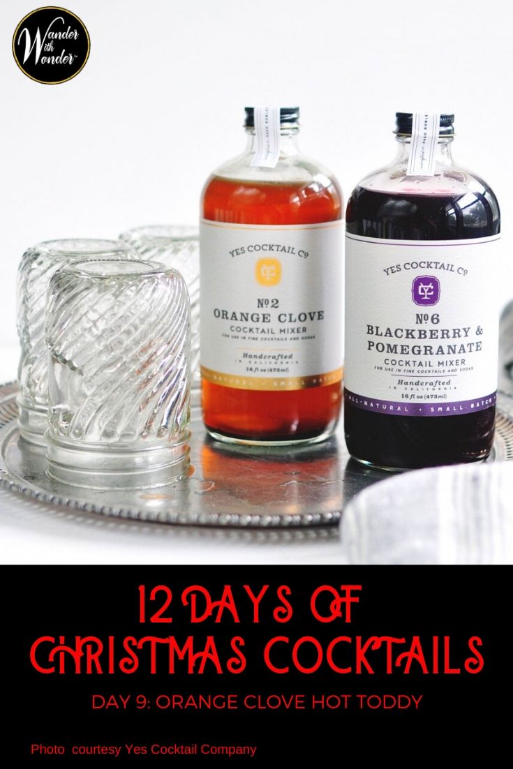 On the ninth day of Christmas, I sipped an Orange Clove Hot Toddy. This delicious #recipe features your favorite whiskey and the Orange Clove Mixer from Yes Cocktail Company. #cocktails #Christmas #Clove #HotToddy