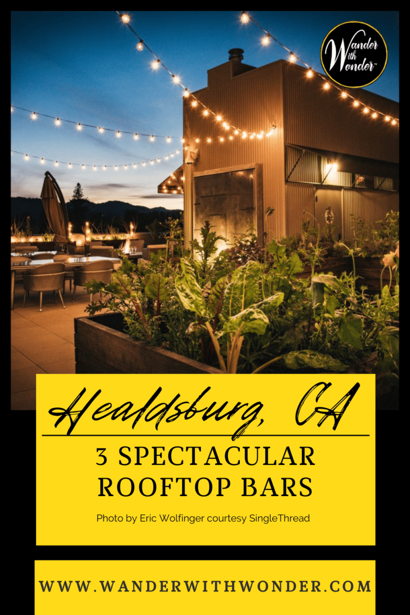 Rooftop dining almost seems magical. Here are some of our favorite rooftop bars in Healdsburg, embracing the best of California wine country.