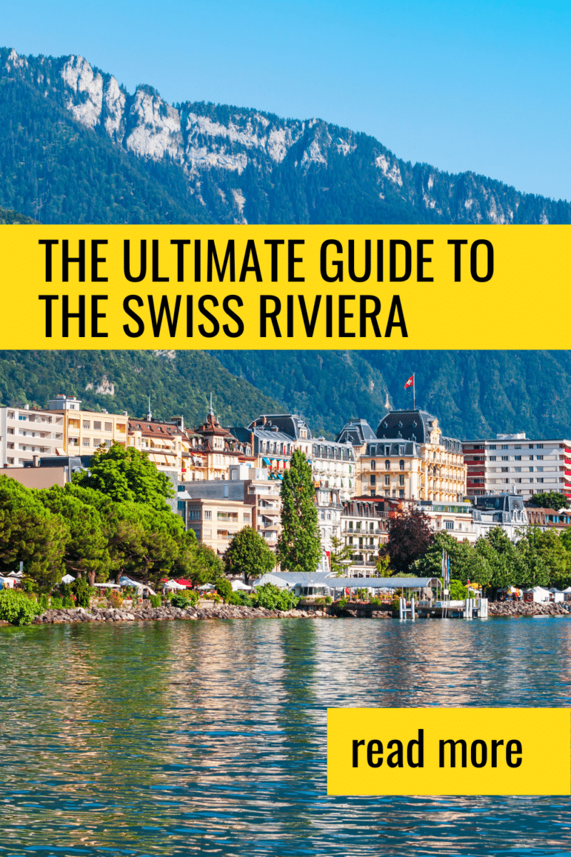 The Swiss Riviera may be one of Switzerland's best destinations, from castles and museums to Lake Geneva and vineyards.