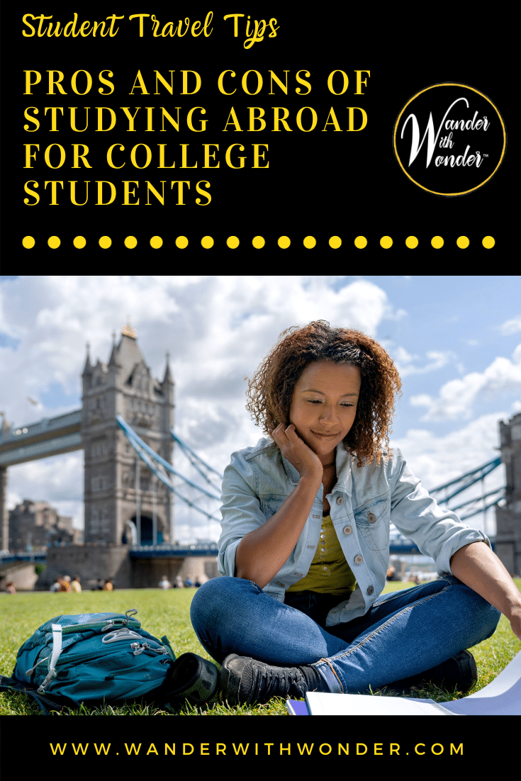 Pros and Cons of Studying Abroad for College Students